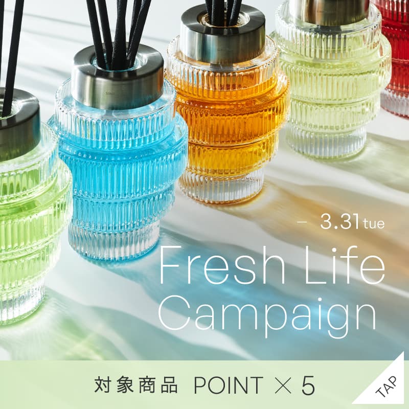 Fresh Life Campaign開始